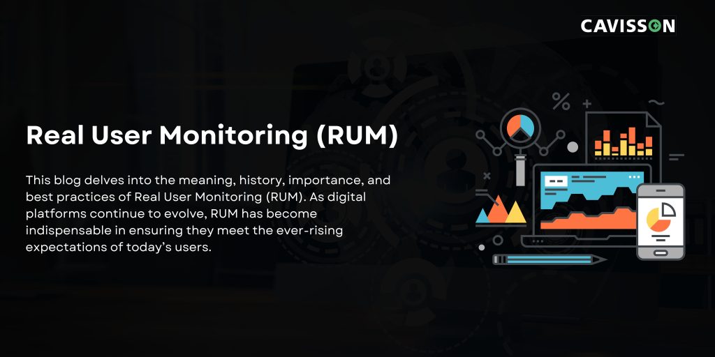 Best Practices of Real User Monitoring (RUM)